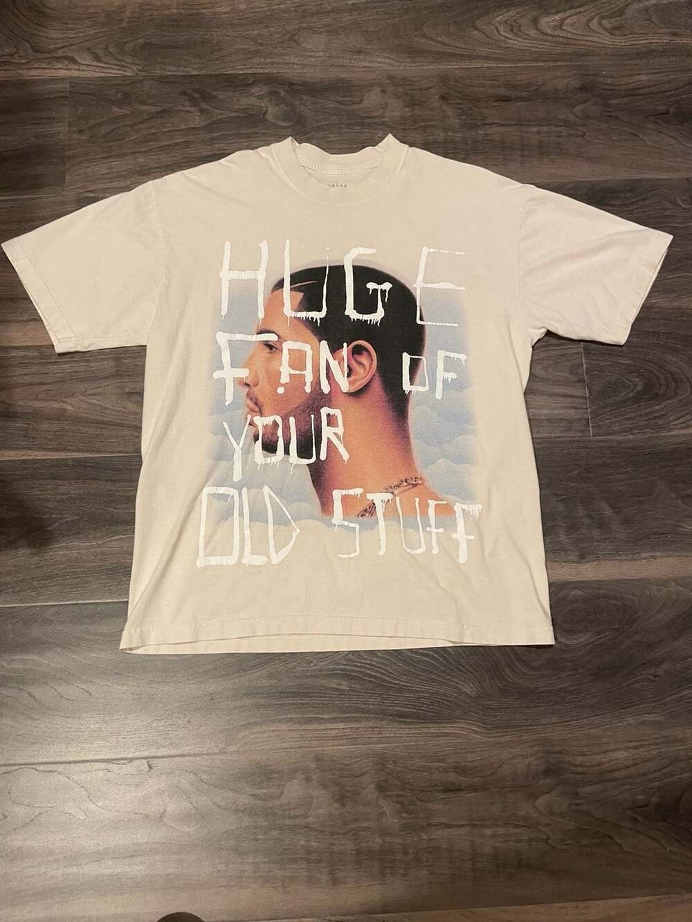 Drake Related Huge Fan of Your Old Stuff Cream T-Shirt Size L